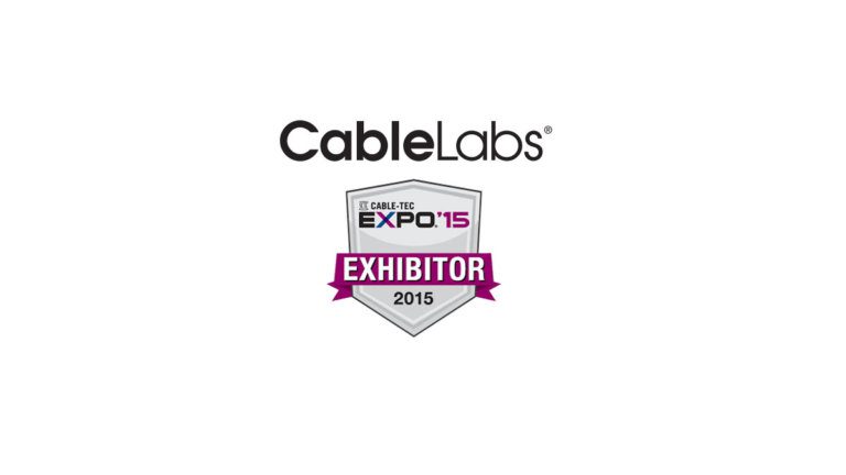 CableLabs Demonstrations at SCTE Cable-Tec Expo ’15 Wayne Surdam