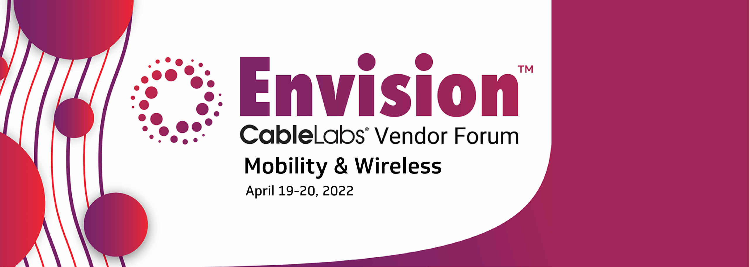 CableLabs 2022 Envision Vendor Forum