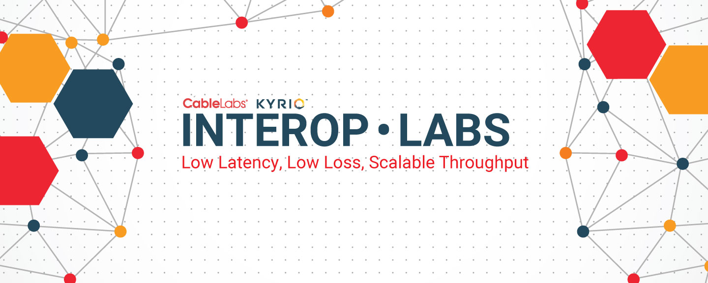 Interop·Labs Low Latency, Low Loss, Scalable Throughput (L4S)